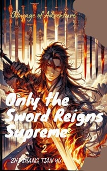 Only the Sword Reigns Supreme - Only the Sword Reigns Supreme, #2