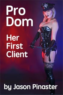 Pro Dom:  Her First Client
