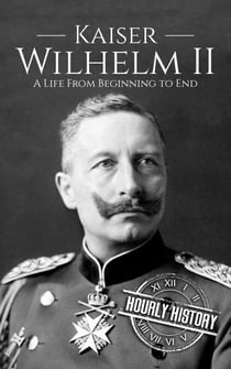 Kaiser Wilhelm II - World War 1