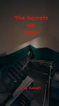 The Secrets We Keep