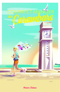 Courir et manger des carambars