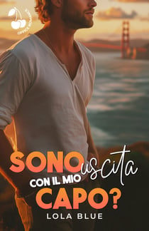 Sono uscita con il mio capo?