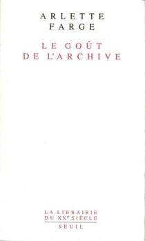 Le Goût de l'archive