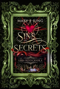 Sins and Secrets - The Libra Witch Series, #4