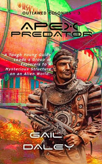 Apex Predator - The Outlawed Colonies, #3
