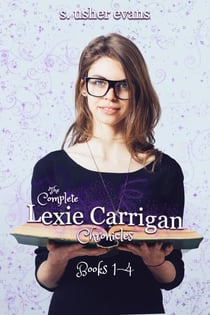 The Complete Lexie Carrigan Series - Lexie Carrigan Chronicles