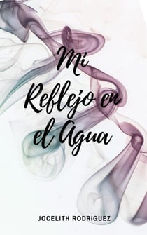 Mi Reflejo en el Agua