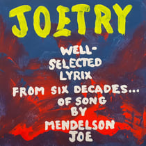 Joetry - Well-Selected Lyrix from Six Decades of Song