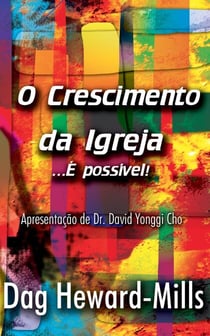 O Crescimento da Igreja