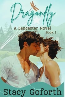Dragonfly - A Lancaster Novel, #1