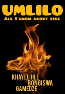 UMLILO: All I Know About Fire