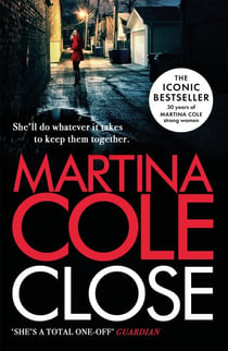 Close - A gripping thriller of power and protection