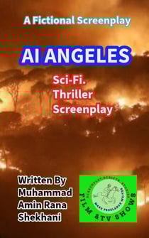AI ANGELES. Sci-Fi. Thriller Screenplay