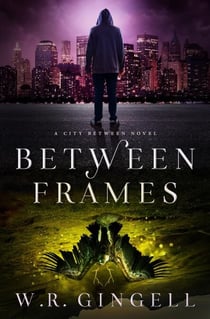 Between Frames - The City Between, #4