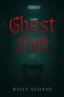 Ghost Shift
