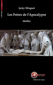 Les Frères de l'Apocalypse - Une enquête prenante