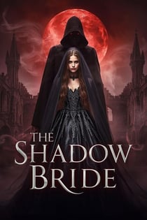 The Shadow Bride