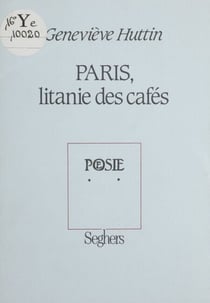 Paris : litanie des cafés