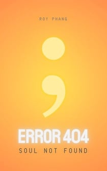 Error404: Soul Not Found - Divine Errors Series, #1