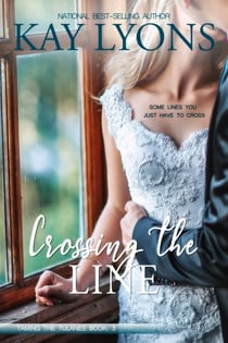 Crossing The Line - Taming The Tulanes, #3