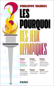 Les Pourquoi des Jeux Olympiques !