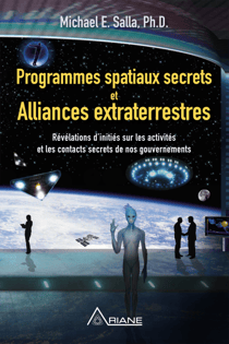 Programmes spatiaux secrets et alliances extraterrestres - Révélations d'initiés sur les activités de nos gouvernements