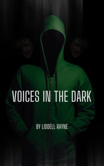 Voices in the Dark