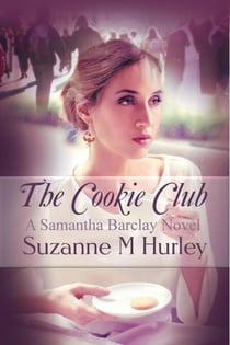 The Cookie Club - Samantha Barclay Mystery, #8