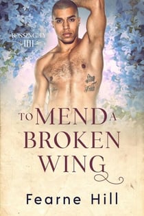 To Mend a Broken Wing - Rossingley, #4