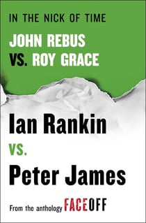 In the Nick of Time - John Rebus vs. Roy Grace