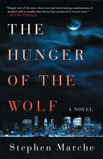 The Hunger of the Wolf - A Novel