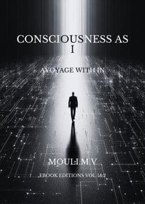 Consciousness as I - Non fiction, #1.2