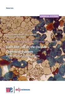CaO–SiO2–Al2O3–Fe Oxides Chemical System - Description and Applications