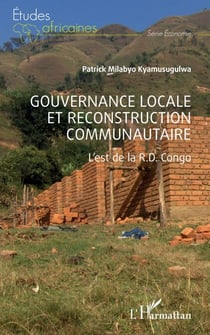 Gouvernance locale et reconstruction communautaire - L'est de la R.D. Congo