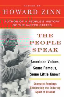 The People Speak - American Voices, Some Famous, Some Little Known