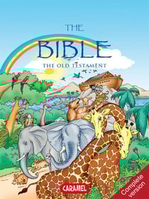 The Bible : The Old Testament - Complete Version