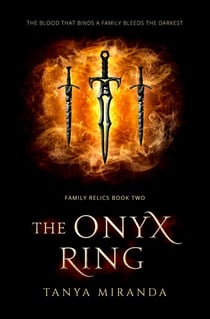The Onyx Ring - The Family Relics Trilogy, #2