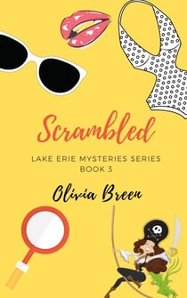 Scrambled - Lake Erie Mysteries, #3