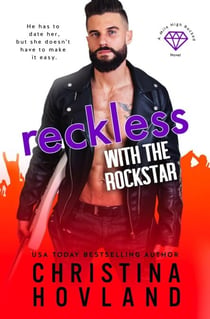 Reckless with the Rockstar - Mile High Rocked, #5