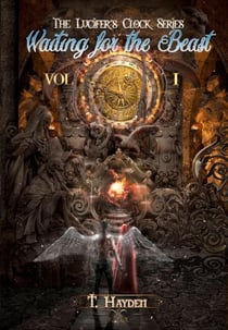 Waiting For The Beast - Lucifer's Clock, #1