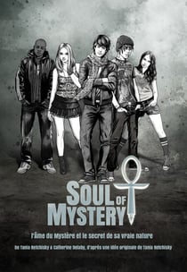 Soul of mystery - L'Ame du Mystère et le secret de sa vraie nature