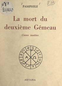 La mort du deuxième Gémeau - Contes insolites