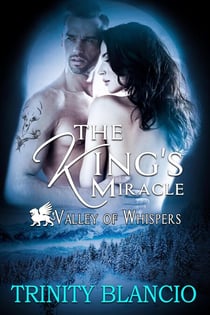 The Kings Miracle - Valley of Whispers, #1