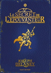 L'Épouvanteur poche, Tome 03 - Le secret de l'épouvanteur