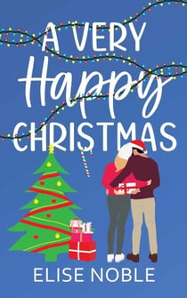 A Very Happy Christmas - Happy Ever After, #1