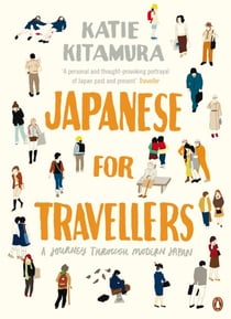Japanese for Travellers - A Journey Through Modern Japan