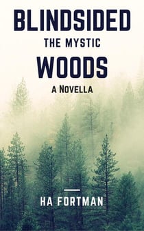 Blind Sided - Mystic Woods, #1