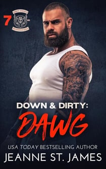 Down & Dirty: Dawg - Dirty Angels MC, #7