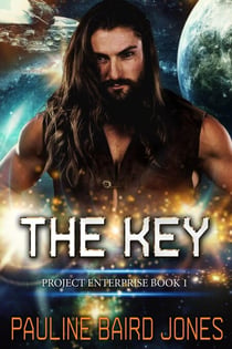 The Key - Project Enterprise, #1