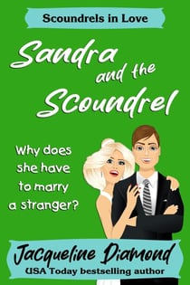 Sandra and the Scoundrel - Scoundrels in Love, #2